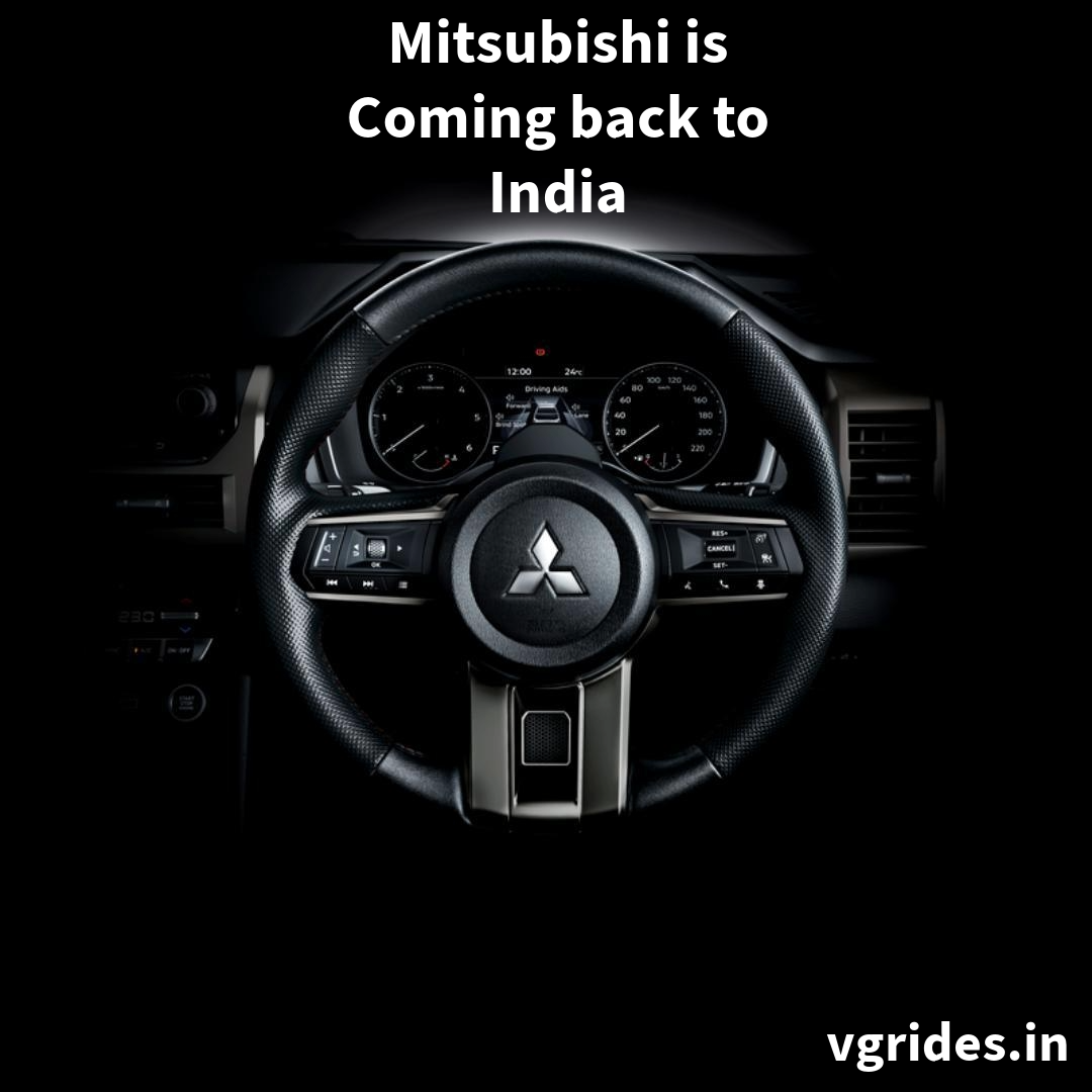 Mitsubishi's Comeback in India