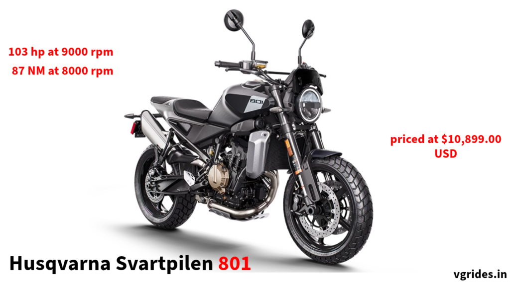 Husqvarna Svartpilen 801 launched at a price of $10,899.00 USD with 103 hp at 9000 rpm and 87 NM at 8000 rpm and loaded with electronics