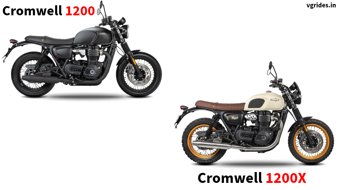 Cromwell 1200: ₹7.84 lakh (ex-showroom) Cromwell 1200 X: ₹9.10 lakh (ex-showroom)